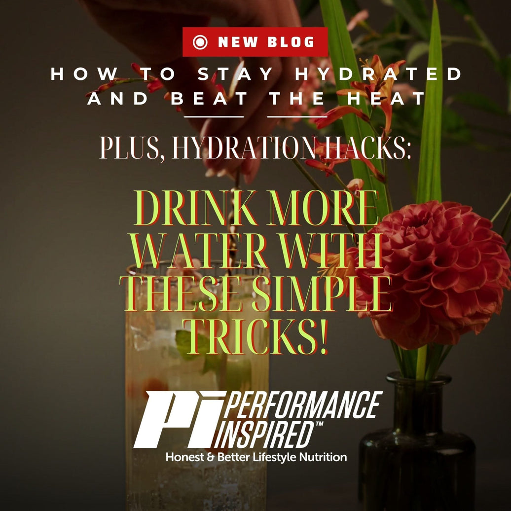How to Stay Hydrated and Beat the Heat