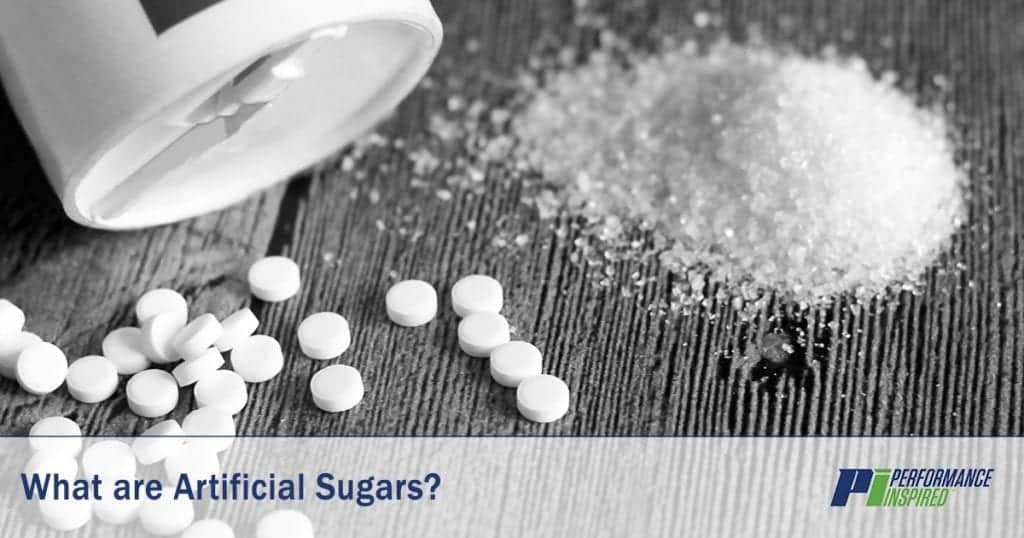 Define What Are Artificial Sugars Performance Inspired Nutrition