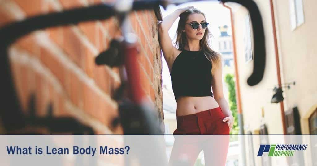 pi-nutrition-glossary-lean-body-mass